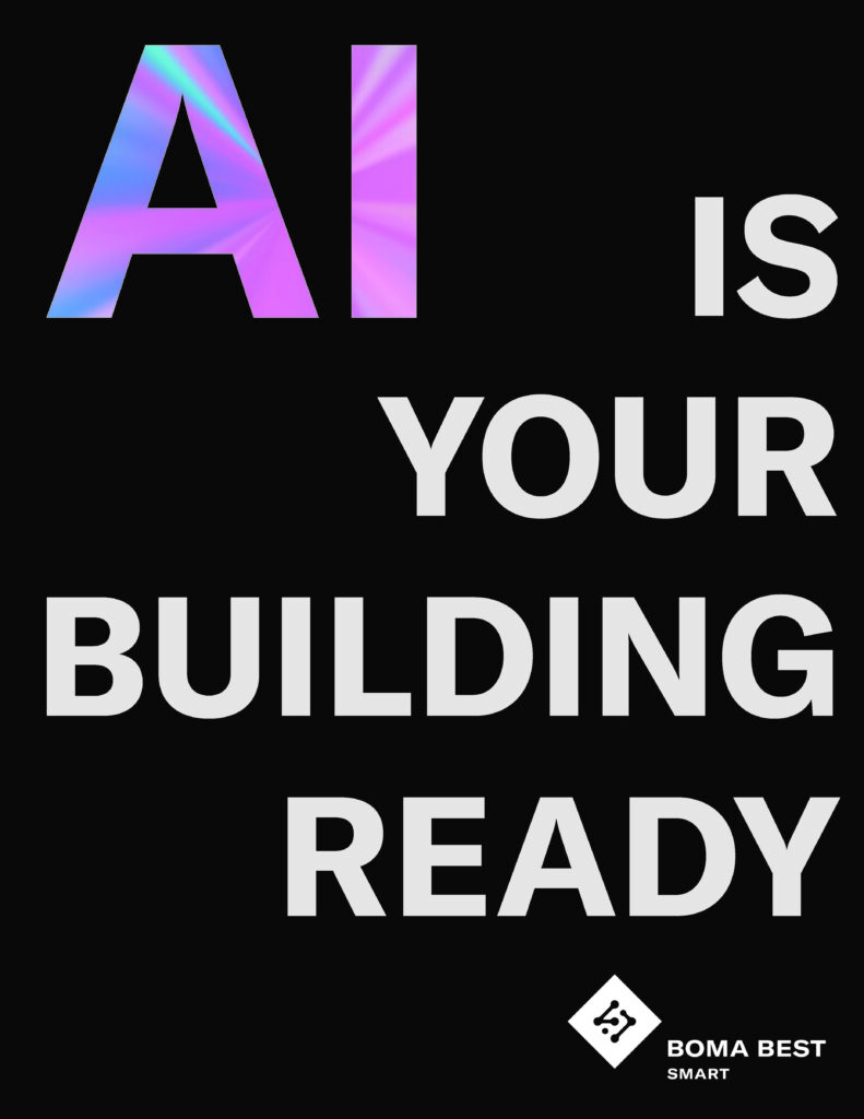 BOMA BEST - Text on a black background reads, "Is your building BEST ready with AI?" with a logo at the bottom right corner that says "BOMA Best Smart.